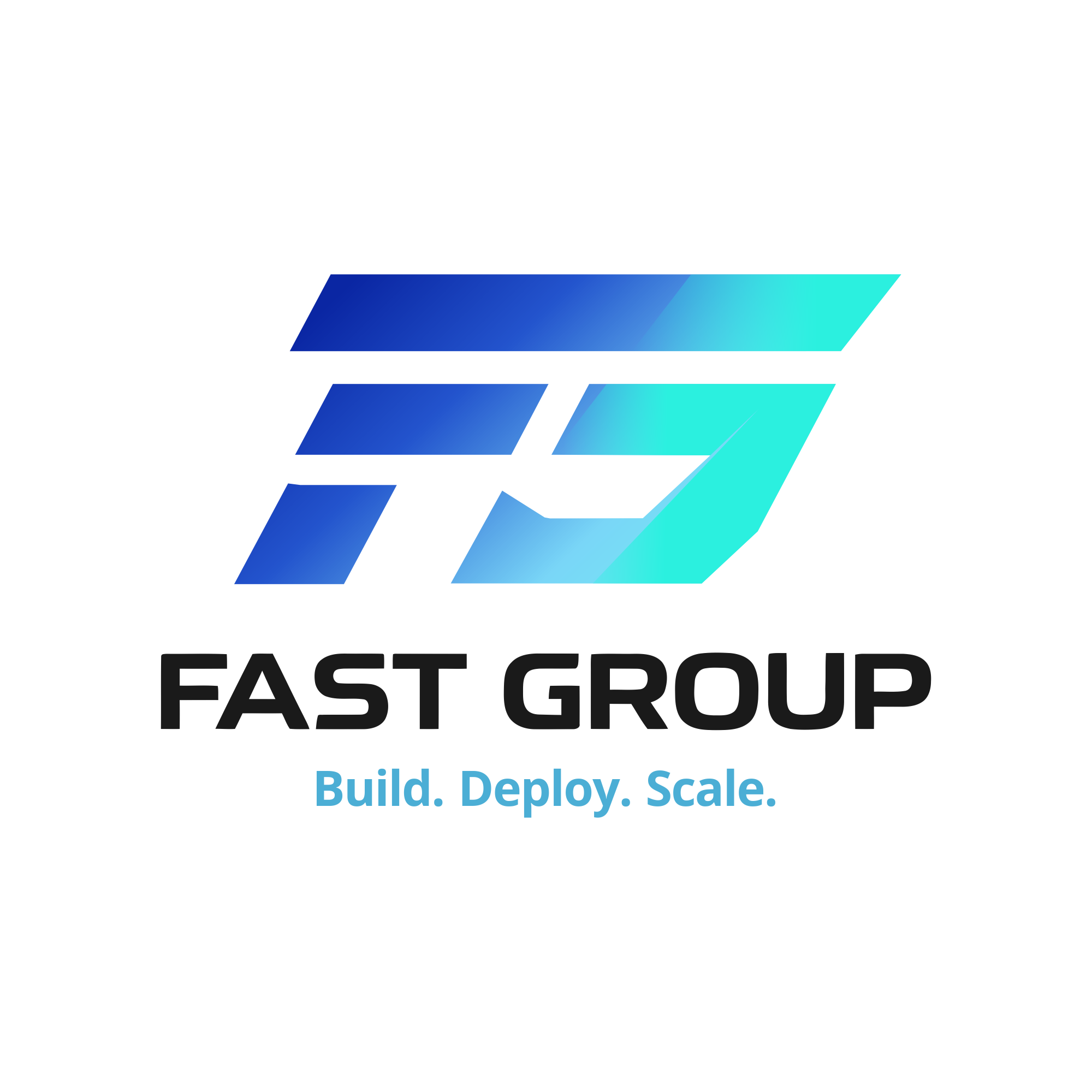FAST GROUP — Build. Deploy. Scale.